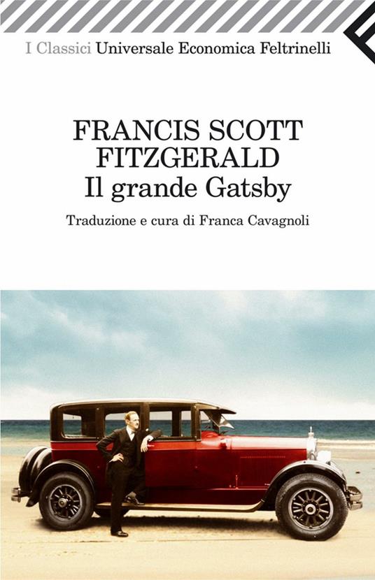 Il grande Gatsby - Francis Scott Fitzgerald,Franca Cavagnoli - ebook