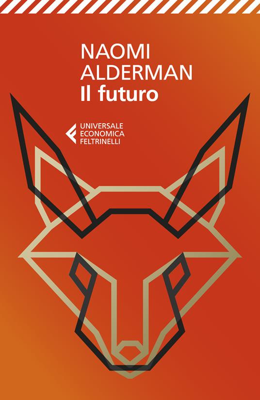 Il futuro - Naomi Alderman - copertina