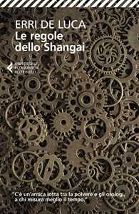 Libro Le regole dello Shangai Erri De Luca