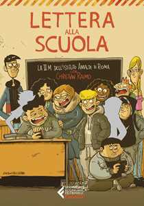 Libro Lettera alla scuola Istituto Amaldi di Roma. Classe III M Christian Raimo