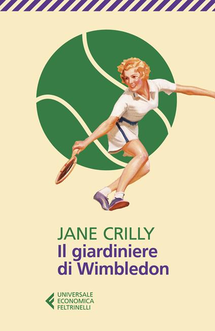 Il giardiniere di Wimbledon - Jane Crilly - copertina