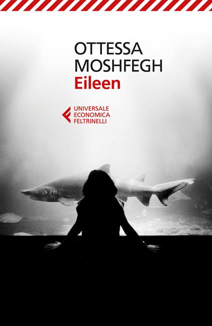 Eileen - Ottessa Moshfegh - copertina