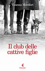 Il club delle cattive figlie