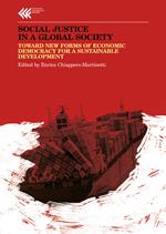 Social justice in a global society. Towards new forms of economic democracy for a sustainable development