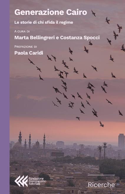Generazione Cairo. Le storie di chi sfida il regime - copertina
