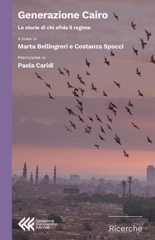 Generazione Cairo. Le storie di chi sfida il regime - copertina