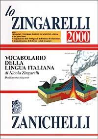 Lo Zingarelli 2000. Vocabolario della lingua italiana - Nicola Zingarelli - copertina