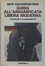Guida all'arrampicata libera moderna