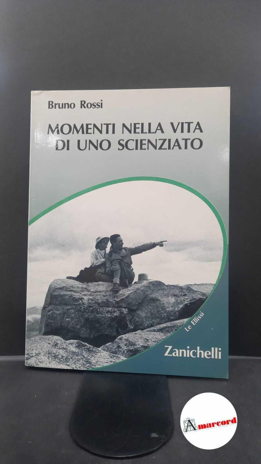 Momenti nella vita di uno scienziato