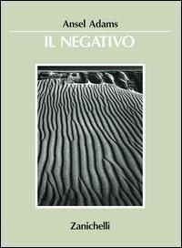 Il negativo - Ansel Adams - copertina