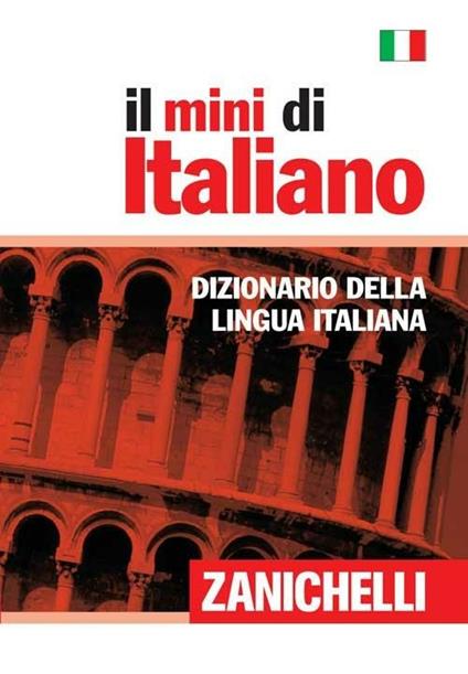 Il mini di italiano. Dizionario della lingua italiana - copertina