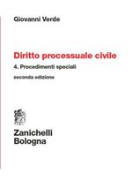 Diritto processuale civile. Vol. 4: Procedimenti speciali