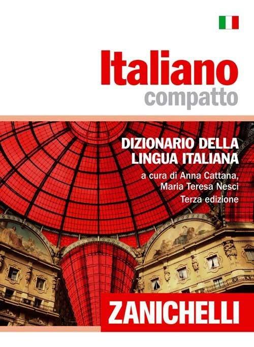 Italiano compatto. Dizionario della lingua italiana - copertina