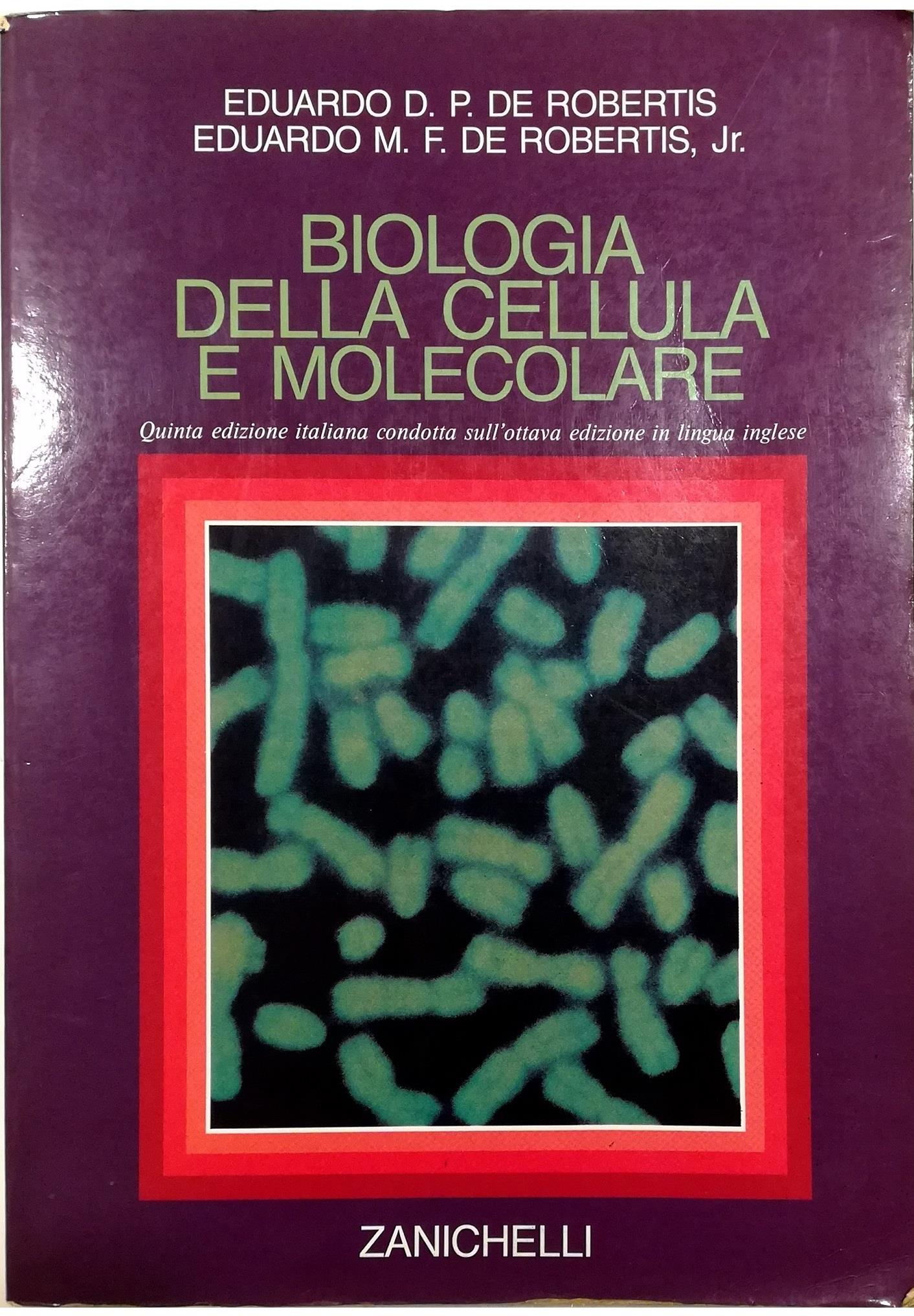 Biologia della cellula e molecolare