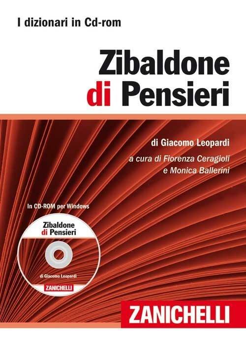 Zibaldone di pensieri. CD-ROM. Con Contenuto digitale (fornito elettronicamente) - Giacomo Leopardi - copertina