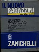 Il nuovo Ragazzini. Dizionario inglese-italiano e italiano-inglese