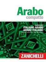 Arabo compatto. Dizionario italiano-arabo, arabo-italiano