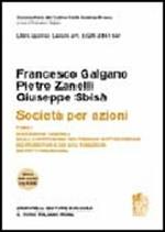 Commentario del Codice Civile. Art. 2325-2341 ter. Società per azioni. Vol. 1