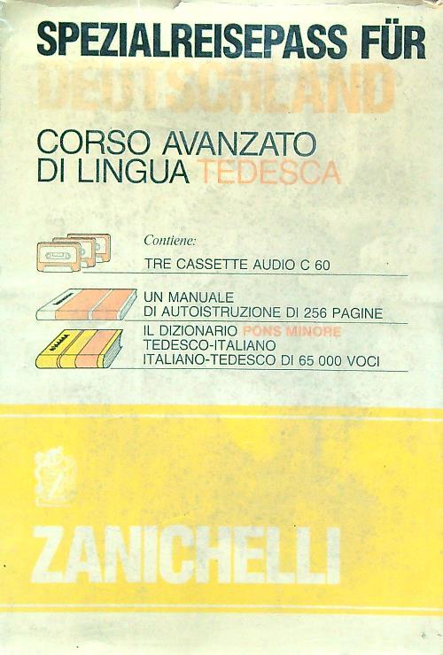 Spezialreisepass für Deutschland. Corso avanzato di lingua tedesca. Con 3 cassette-das pons kompaktwörterbuch
