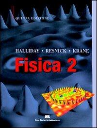 Fisica. Vol. 2 - David Halliday,Robert Resnick,Kenneth S. Krane - copertina