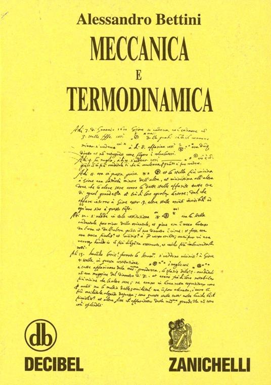 Meccanica e termodinamica - Alessandro Bettini - copertina