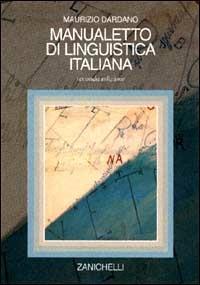 Manualetto di linguistica italiana - Maurizio Dardano - copertina
