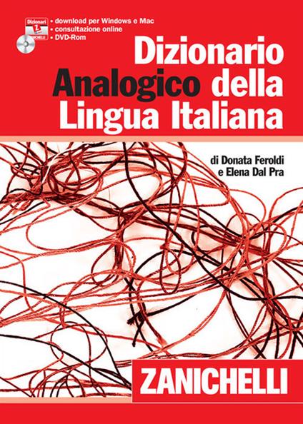 Dizionario analogico della lingua italiana. Con CD-ROM - Donata Feroldi,Elena Dal Pra - copertina