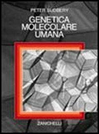 Genetica molecolare umana - Peter Sudbery - copertina