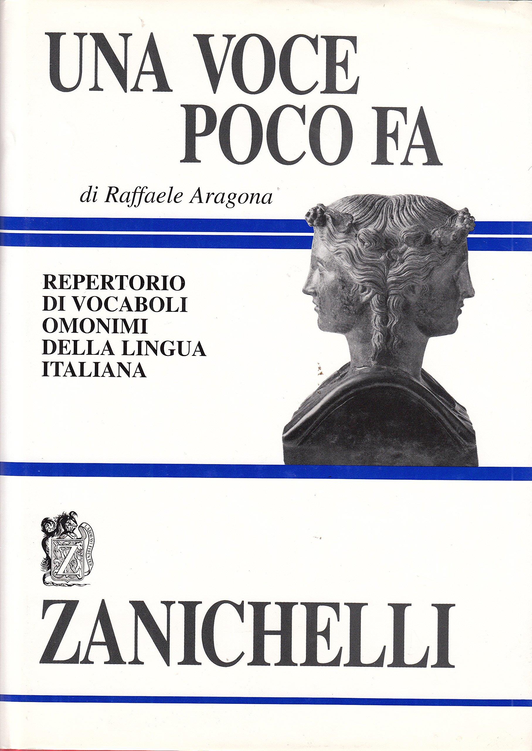 Una voce pocofa. Repertorio di vocaboli omonimi della lingua italiana