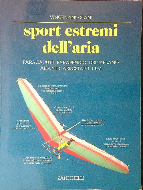 Sport estremi dell'aria. Paracadute, parapendio, deltaplano, aliante, aerostato
