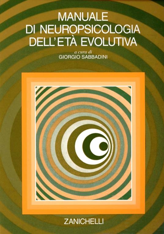 Manuale di neuropsicologia dell'età evolutiva - copertina