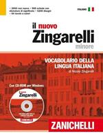 Il nuovo Zingarelli minore. Vocabolario della lingua italiana. Con CD-ROM