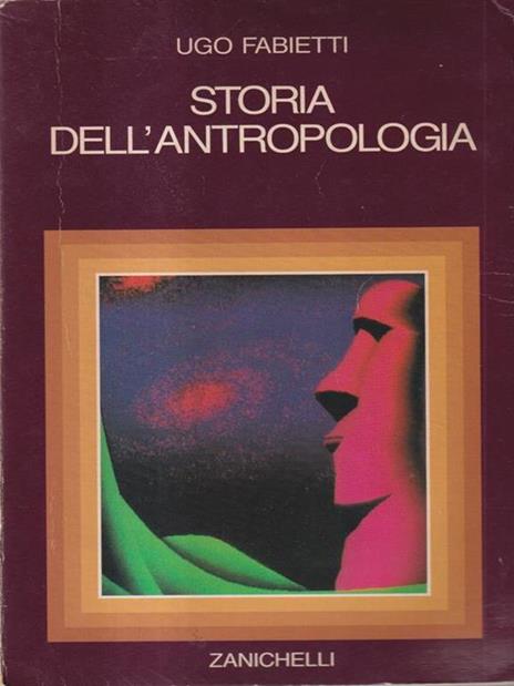 Storia dell'antropologia - Ugo Fabietti - 2