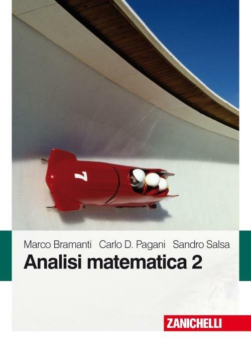 Analisi matematica 2 - Marco Bramanti,Carlo Domenico Pagani,Sandro Salsa - copertina