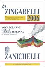 Lo Zingarelli 2006. Vocabolario della lingua italiana