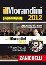 Il Morandini 2012. Dizionario dei film. Con aggiornamento online. Con DVD-ROM