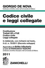 Codice civile e leggi collegate 2011. Costituzione, Trattati UE e FUE, Codice civile, leggi collegate-Appendice di diritto tributario