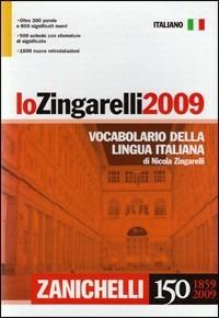 Lo Zingarelli 2009. Vocabolario della lingua italian - Nicola Zingarelli - copertina