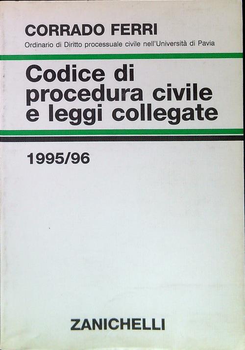 Codice di procedura civile e leggi collegate 1995-96