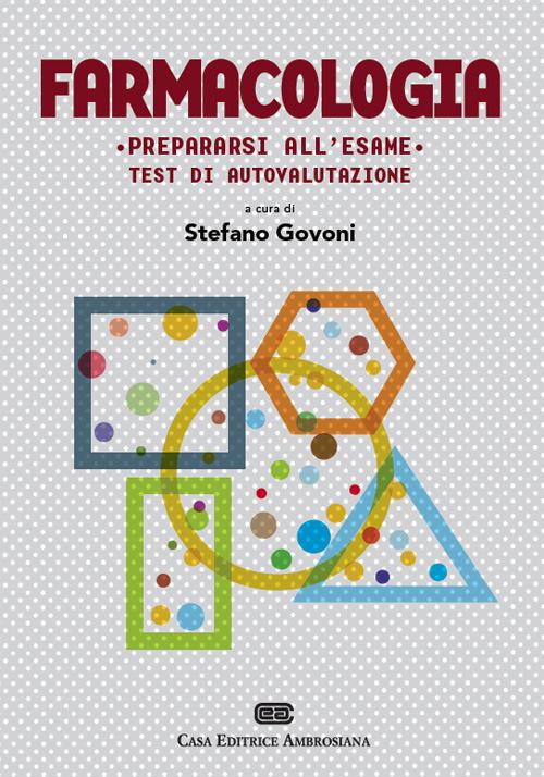 Prepararsi all'esame di farmacologia - Stefano Govoni - copertina