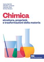 Chimica generale. Struttura, proprietà e trasformazioni della materia. Con e-book