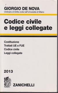 Codice civile e leggi collegate 2013