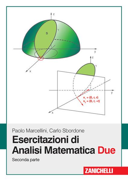 Esercitazioni di analisi matematica due. Vol. 2 - Paolo Marcellini,Carlo Sbordone - copertina