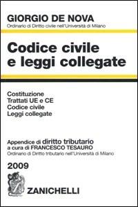 Codice civile e leggi collegate 2009. Con CD-ROM - Giorgio De Nova - copertina