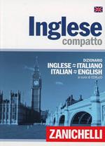 Inglese compatto. Dizionario inglese-italiano, italiano-inglese