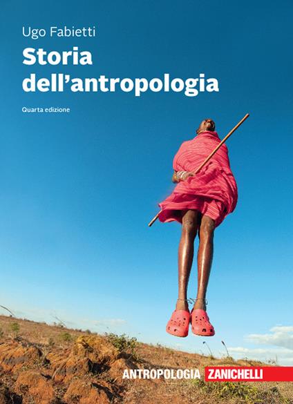 Storia dell'antropologia. Con e-book - Ugo Fabietti - copertina