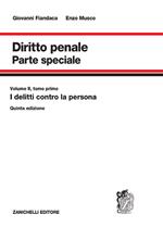 Diritto penale. Parte speciale. Vol. 2/1: I delitti contro la persona