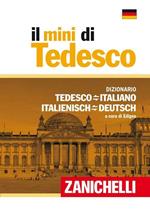 Il mini di tedesco. Dizionario tedesco-italiano italiano-tedesco