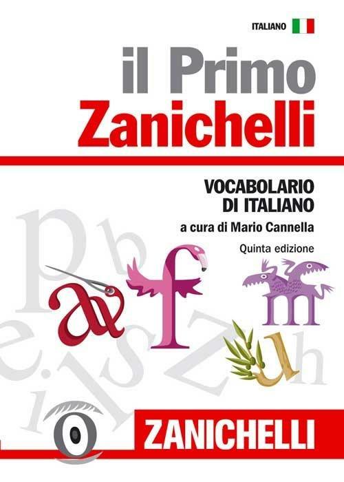 Il primo Zanichelli. Vocabolario di italiano - copertina