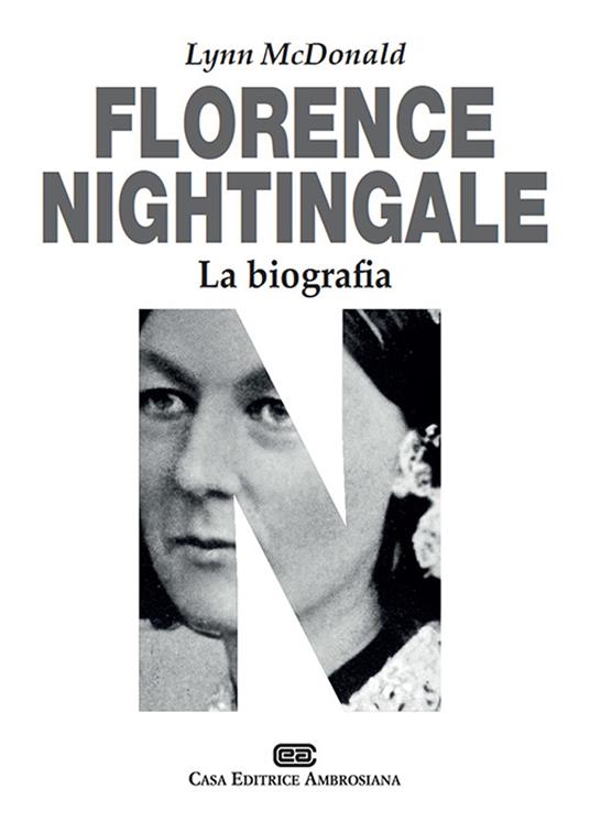 Florence Nightingale. La biografia - Lynn McDonald - copertina